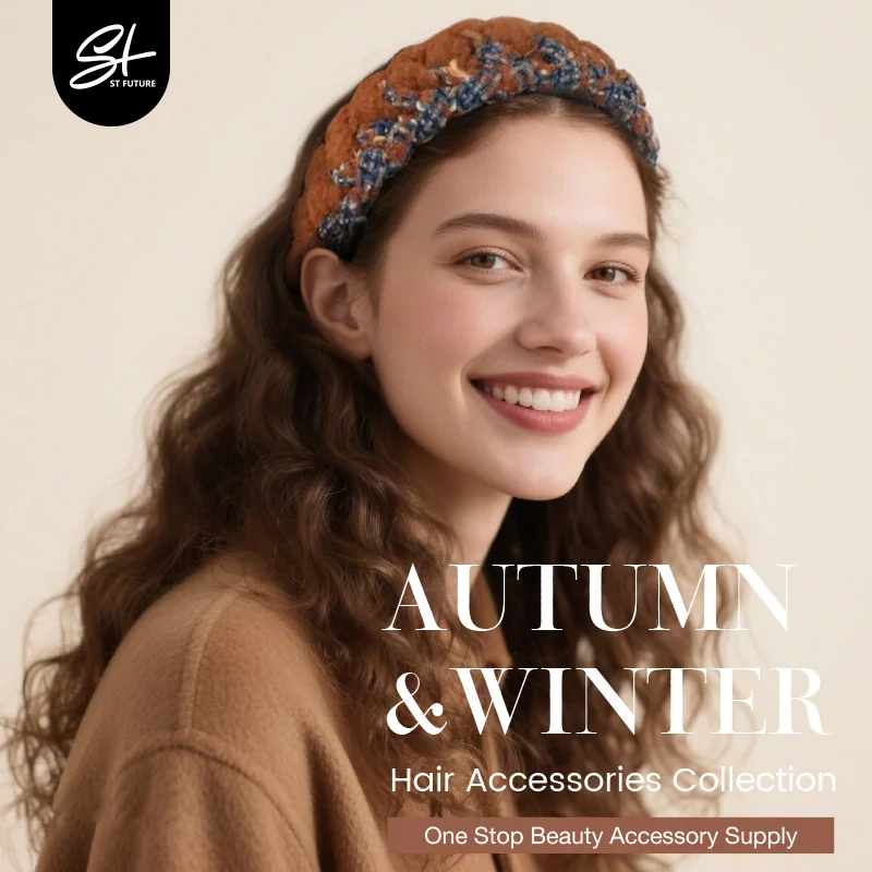 St Future Autumn&Winter Hair Accessories Collection
